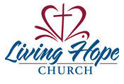 Living Hope Church AG Messages